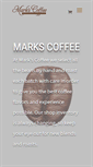 Mobile Screenshot of markscoffee.com